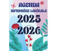 Agenda Infirmière Libérale: Organisateur de tournée journalier, Grand format, 1 jour par page de 5h à 22h45 avec intervalle de 15 min,+ km + CA et bilan mensuel