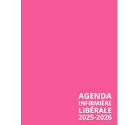 Agenda Infirmière Libérale: organisateur et planificateur de tournées, 386 pages en noir et blanc, 1 page par jour de 6h à 21h,+ km + CA et bilan mensuel, Format A4.