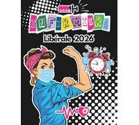 Agenda Infirmière Libérale: Planificateur de tournée,intérieur noir et blanc,grand format,1 jour/page,de 5h à 21h45,toutes les 15min,+ RDV patients+ km+CA+bilan comptable