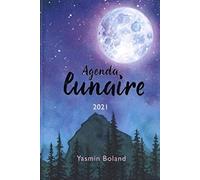 Agenda lunaire 2021