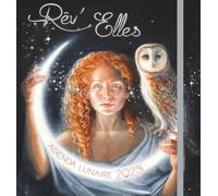 Agenda Lunaire Rêv'Elles 2025: 2025