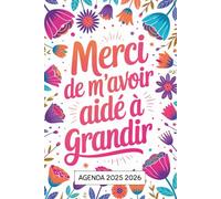 Agenda Maitresse 2025 2026: Merci De M'avoir Aidé À Grandir
