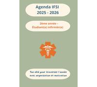 Agenda Mémo IFSI 2025 - 2026 : 2ème année - Étudiant(e) infirmier(ère) - Modèle "Uni" Vert Pistache: Ton compagnon 2-en-1 pour organiser ta 2e année à ... affiner tes gestes et gagner en assurance.