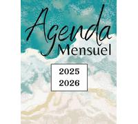 Agenda Mensuel 2025-2026: 2 ans Planificateur (Du Janvier 2025 Jusqu’a le 31 Décembre 2026) avec une Page Pour Noter votre Rappels et Notes/Remarques |Couverture de plage et d'été