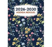 Agenda Mensuel 2026-2030: Cinq Années de Planification de Janvier 2026 à 2030 Décembre