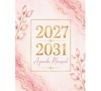 Agenda Mensuel 2027-2031: Planificateur sur 5 ans en grand format - 60 mois, 1 mois sur 2 pages, objectifs, rendez-vous, budget, habitudes et jours fériés