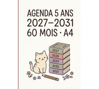 Agenda Mensuel 5 Ans A4 | 60 Mois + Vues Comparatives: Planificateur 5 Ans A4 | 60 Mois du 1er Janvier au 31 Décembre | 1 Mois / 2 Pages + 12 Vues ... | Objectifs, Contacts, Notes | Français