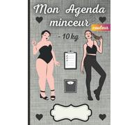 Agenda minceur 90 jours: Carnet minceur et journal alimentaire EN COULEUR avec (graphique de suivi, tableaux, page de gratitude, photos, contrat personnel, Repas, mesures…) à remplir