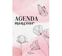 Agenda Minceur 90 jours: Journal à compléter - Régime Alimentaire - Suis ton régime chaque jour - Format 6x9 pouces