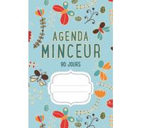 AGENDA MINCEUR 90 Jours: Journal alimentaire et d’activité sportive (Bleu)