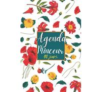 Agenda Minceur: carnet de suivi sportif et alimentaire 90 jours:enregistrer votre poids et vos mesures , 116 pages 6*9 inches