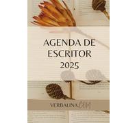 Agenda para escritores: Planifica y escribe tu libro: organiza el proceso creativo de una obra literaria