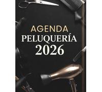 Agenda Peluquería 2026: Libro de citas diario para peluqueros y salones de belleza | 1 día por página con horarios de 7:00 a 22:30 en intervalos de 30 minutos | Formato A4