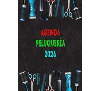 Agenda Peluquería 2026: Planificador diario A4 para peluqueros, barberos y esteticistas, de 8:00 a 21:00 h, con intervalos de 15, 30 y 45 minutos, para 4 empleados