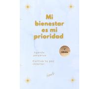 Agenda perpetua: Mi bienestar es mi prioridad