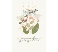 Agenda Perpetua Zero Waste/ Planner sin fechas para una vida más consciente y sin plásticos/ Diseño limpio y minimalista: Una guía práctica y ... del planeta y organizar tu vida con intención