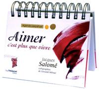 Agenda Perpétuel, Aimer c'est plus que vivre