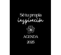 Agenda Planificadora 2025: Semanal y Mensual, de enero a diciembre 2025. Tamaño práctico, fácil de llevar. Carpeta flexible.: Diseñada para una mayor ... blanco y negro, contiene mensajes positivos.