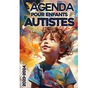 AGENDA POUR ENFANTS AUTISTES: Découvrez notre Agenda conçu spécialement pour les enfants autistes/Un Agenda visuel pour aider les enfants autistes à ... confiance/planificateur pour enfant autiste,