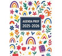 Agenda Prof 2025-2026: Outil pédagogique de suivi de classe | Objectifs hebdos, emploi du temps et informations clés...