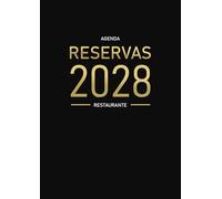 Agenda Reservas Restaurante 2028: Del 1 de enero al 31 de diciembre | 2 páginas por día (Almuerzo y Cena) | formato A4