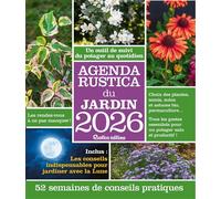Agenda Rustica du jardin 2026 - Robert Elger - Rustica - broché - Agenda