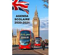 Agenda scolaire 2020 2021 Londres: Agenda scolaire collège lycée pour planifier une année réussie