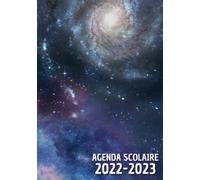 Agenda Scolaire 2022-2023: Agenda Journalier astronomie | Organisateur scolaire pour Collège Lycée Étudiant | Pour planifier une année scolaire