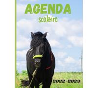 Agenda Scolaire 2022 2023 Cheval: Grand Format 110 Pages Couverture Souple Cahier De Texte Journalier Perpétuel Ado Etudiant Collège Lycée Pour Noter Ses Devoirs Et Prendre Des Notes Organiseur Agenda
