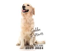 Agenda scolaire 2023-2024 : Chien de race Golden Retriever: Collège, lycée, étudiant | Journalier | 2 jours par page, 12 lignes par jour | Original | Format pratique | Amoureux des chiens | Animaux