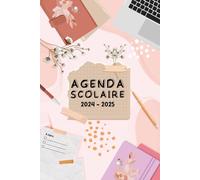 Agenda scolaire 2024/2025 CM1, CM2 & 6ème: Pratique, ludique et pédagogique !