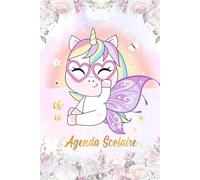Agenda Scolaire 2024 2025 fille: Organisateur et Planificateur Journalier | cp - ce1 - ce2 - cm1 - cm2 |1 Jour Par Page avec Heure | Thème Licorne