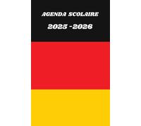 AGENDA SCOLAIRE 2025 2026 - Allemagne: Calendrier journalier 2025 2026 | 1 jour par page | planificateur pour élève, élémentaire, collégien, lycée et étudiant | Couverture Pays