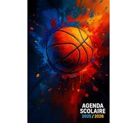 Agenda Scolaire 2025 2026 Basket: Planificateur pour Etudiant de Primaire, Collège et Lycée | De Septembre 2025 à Juillet 2026