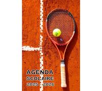 Agenda scolaire 2025 - 2026 : cahier de texte et de devoirs pour étudiants, élèves de primaire, collège et lycée - Couverture tennis - Parfait pour les fans de tennis !