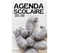 AGENDA SCOLAIRE 2025-2026 CHAT: SUPER PRATIQUE, Primaire - Collège - Lycée pour Garçon et Fille FORMAT A5 De 01 Septembre au 31 Juillet | Emploi du ... Organisateur Scolaire | TO DO LIST et Plus...