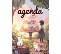 agenda scolaire: 2025-2026: Chats et Chatons Mignons | Journalier (une page par jour) | | Format A5 | | Filles au primaire ou au collège | Animal, animaux kawaii & cute