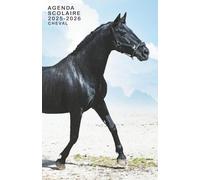 Agenda scolaire 2025-2026 cheval: Un outil conçu pour vous aider à planifier, réussir et avancer sereinement tout au long de l’année académique.