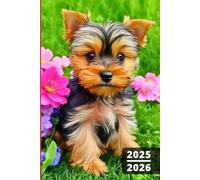 Agenda Scolaire 2025 2026 Chien: Yorkshire, 1 Jour par Page A5 Carnet Organisateur Journalier Étudiant Primaire Collège Lycée - Garçon et Fille