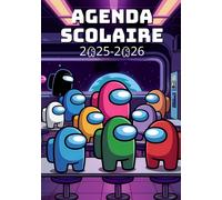 Agenda Scolaire 2025 2026: De Septembre À Août En Mission Toute L¿Année Organisateur Scolaire Pour Garçons Et Filles Primaire, Collège, Lycée Thème Gamer