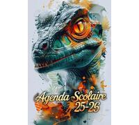 Agenda Scolaire 2025 2026: Dinosaure | Pour les filles et les garçons, De Septembre 25 À Juillet 26 Pour Etudiant De Primaire, Collège, Lycée, A5, L'édition française.