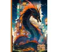 Agenda Scolaire 2025 2026 Dragon Manga Anime Japonais: Garçon Fille Collège Lycée Étudiant Primaire A5 Journalier en Français