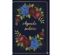 Agenda Scolaire 2025-2026 • Étudiant & Universitaire • Design Floral Bleu & Rouge Élégant • 120 Pages • Calendrier Annuel et Mensuel, Emploi du Temps, Notes, Révisions & Jours Internationaux