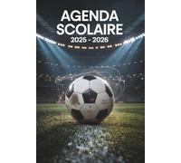 Agenda scolaire 2025 2026 Foot: Planificateur A5 - 2 jours par page - Pour garçons du Primaire au Lycée - En français