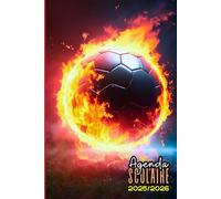 Agenda Scolaire 2025 2026 Football: Ballon de foot en feu, 1 Jour par Page, Carnet Organiseur Planificateur Étudiant Primaire, Collège, Lycée