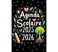 Agenda Scolaire 2025-2026 Français: 365 jours pour planifier, apprendre et progresser - tout ce qu’il faut pour rester organisé de la rentrée à la fin de l’année.