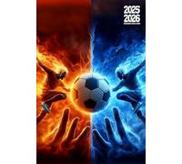 Agenda Scolaire 2025 2026 garçon: Gérez votre temps avec efficacité et atteignez vos objectifs académiques en toute simplicité grâce à notre Planificateur Quotidien simple et pratique Motif Foot