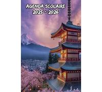 Agenda Scolaire 2025 2026 Japon: Organisateur hebdomadaire De Septembre à Juillet , conçu pour les élèves du primaire, du collège, du lycée et de l'université