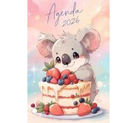 Agenda Scolaire: 2025-2026: Koala Kawaii | Journalier (une page par jour) | | Format A5 | Sept 2025 - juil 2026 | Filles au primaire ou au collège | Animal & animaux mignons | School planner