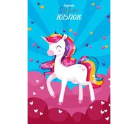 Agenda Scolaire 2025/2026 Licorne: Planificateur Bi-journalier (Deux jours par page) | Organisateur de Sept 2025 à Juil 2026 | Pour Filles et Adolescentes de Primaire, Collège, et Lycée | Kawaii